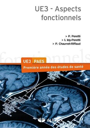 Couverture du livre « PAES ; UE3 ; aspects fonctionnels » de P Peretti et I Idy-Peretti et P Chaumet-Riffaud aux éditions De Boeck Superieur