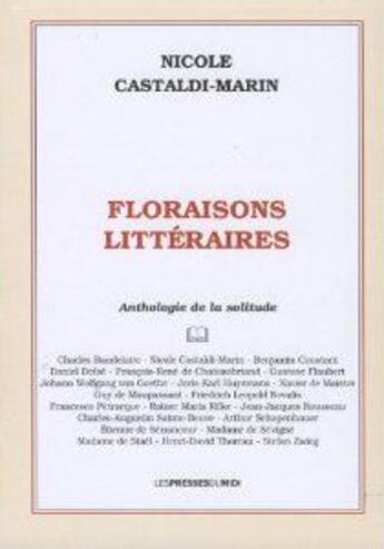 Couverture du livre « Floraisons litteraires » de Nicol Castaldi-Marin aux éditions Presses Du Midi