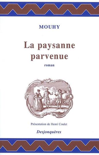 Couverture du livre « La paysanne parvenue » de Mouhy aux éditions Desjonqueres