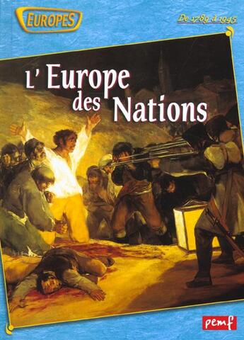 Couverture du livre « L'Europe des nations de 1789 à 1945 » de  aux éditions Pemf