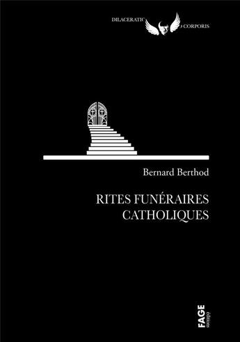 Couverture du livre « Rites funeraires catholiques » de Bernard Berthod aux éditions Fage