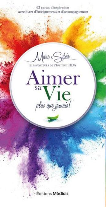 Couverture du livre « Aimer sa vie... plus que jamais ! » de Sylvie Goudreau et Marc Babin aux éditions Medicis