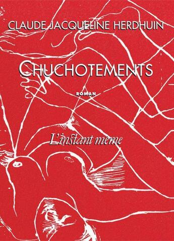 Couverture du livre « Chuchotements » de Herdhuin Claude Jacq aux éditions Les Editions De L'instant Meme