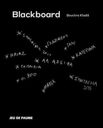 Couverture du livre « Blackboard » de Bouchra Khalili aux éditions Jeu De Paume