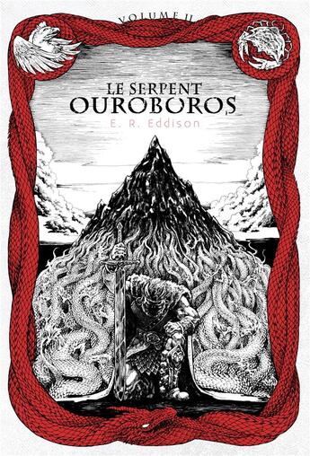 Couverture du livre « Le serpent Ouroboros Tome 2 » de Eric Rucker Eddison aux éditions Callidor