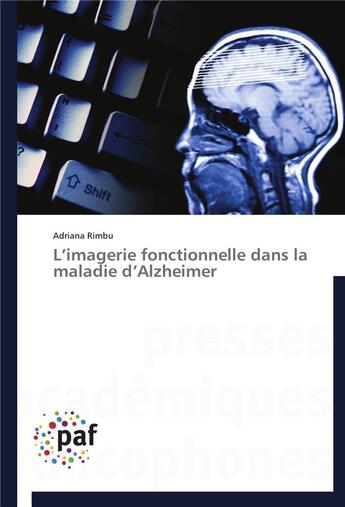 Couverture du livre « L imagerie fonctionnelle dans la maladie d alzheimer » de Rimbu-A aux éditions Presses Academiques Francophones