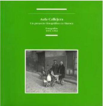 Couverture du livre « Aula callejera, un proyecto fotográfico de Huesca » de  aux éditions Prames