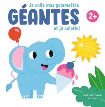 Couverture du livre « Au zoo, gommettes geantes » de  aux éditions Yoyo Books