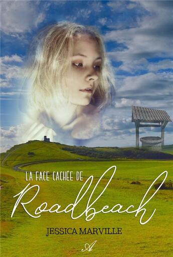 Couverture du livre « La face cachée de Roadbeach » de Marville Jessica aux éditions Atramenta