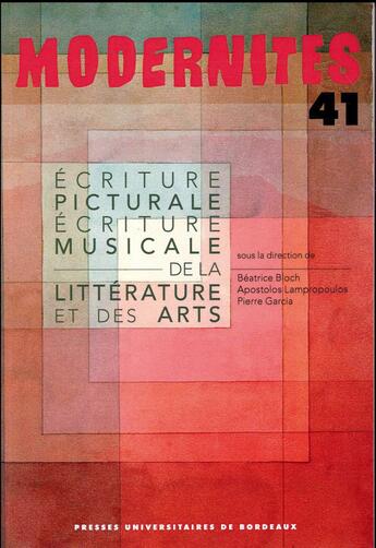 Couverture du livre « Écriture musicale et écriture picturale dans la littérature » de Bloch Beatrice/Lampr aux éditions Pu De Bordeaux