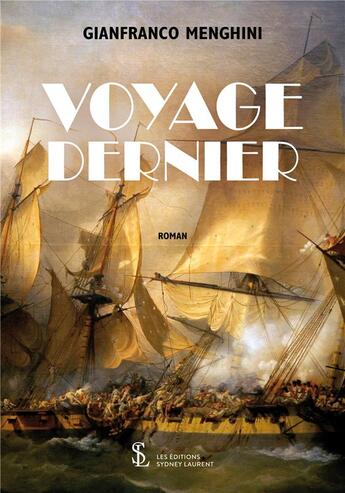 Couverture du livre « Voyage dernier » de Menghini Gianfranco aux éditions Sydney Laurent