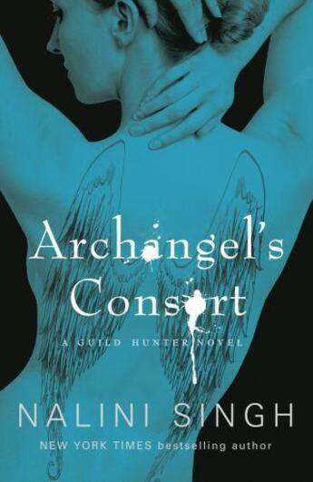 Couverture du livre « Archangel's Consort » de Nalini Singh aux éditions Epagine