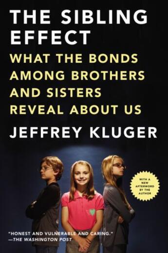 Couverture du livre « The Sibling Effect » de Kluger Jeffrey aux éditions Penguin Group Us