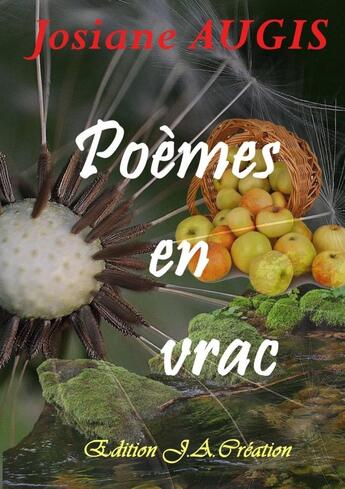 Couverture du livre « Poèmes en vrac » de Josiane Augis aux éditions Lulu