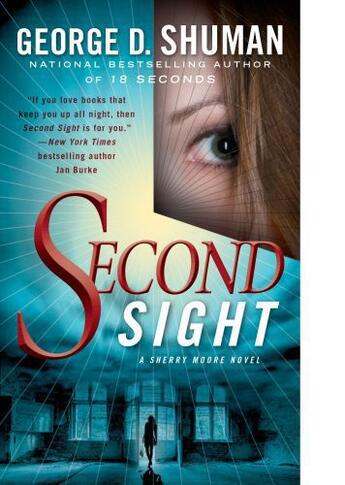 Couverture du livre « Second Sight » de George D. Shuman aux éditions Simon & Schuster