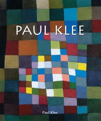 Couverture du livre « Paul Klee » de Paul Klee aux éditions Parkstone International