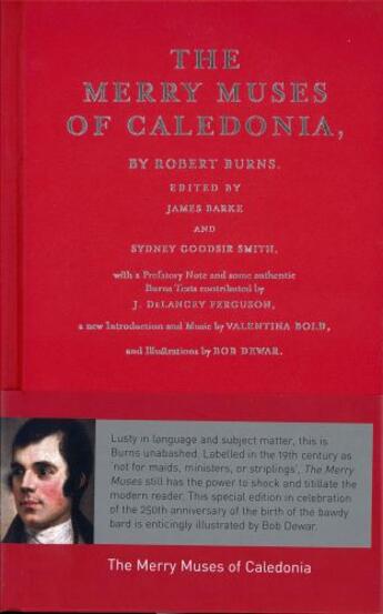 Couverture du livre « The Merry Muses of Caledonia » de Burns Robert aux éditions Luath Press Ltd