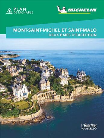 Couverture du livre « Mont Saint-Michel et Saint-Malo ; deux baies d'exception (édition 2020) » de Collectif Michelin aux éditions Michelin