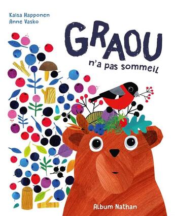 Couverture du livre « Graou n'a pas sommeil » de Kaisa Happonen et Anne Vasko aux éditions Nathan