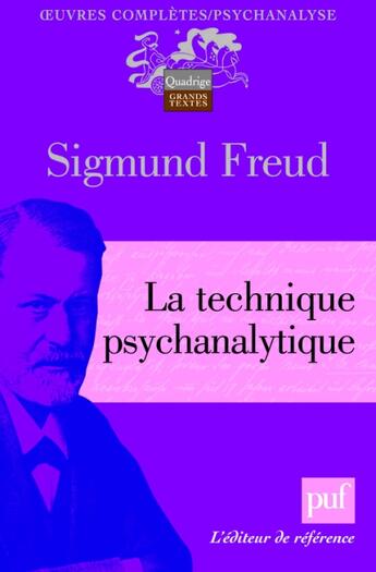 Couverture du livre « La technique psychanalytique (2e édition) » de Sigmund Freud aux éditions Puf