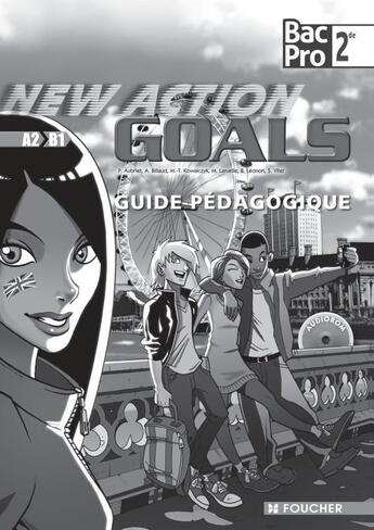 Couverture du livre « New action goals sde bac pro guide pedagogique » de Patrick Aubriet aux éditions Foucher