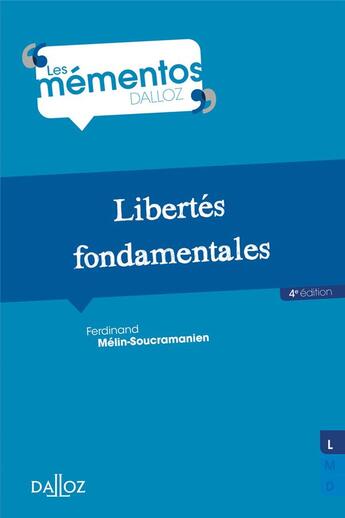 Couverture du livre « Libertés fondamentales » de Ferdinand Mélin-Soucramanien aux éditions Dalloz