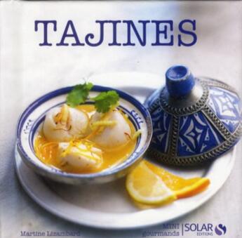 Couverture du livre « Tajines » de Martine Lizambard aux éditions Solar