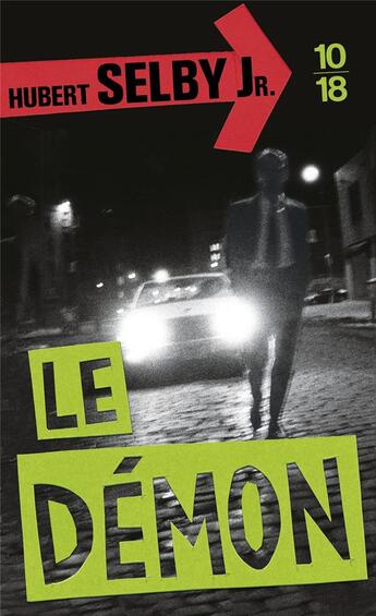 Couverture du livre « Le démon » de Hubert Jr. Selby aux éditions 10/18