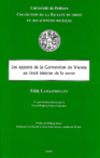 Couverture du livre « Les apports de la convention de vienne au droit interne de la vente » de Lamazerolles E. aux éditions Universite De Poitiers