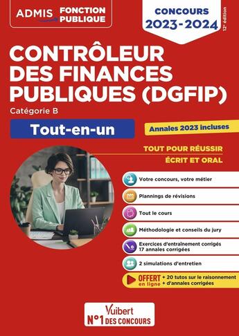 Couverture du livre « Concours contrôleur des finances publiques (DGFIP) =: catégorie B tout-en-un ; concours externe (édition 2023/2024) » de Pascal Eynard et Dominique Dumas et Frederic Bottaro aux éditions Vuibert