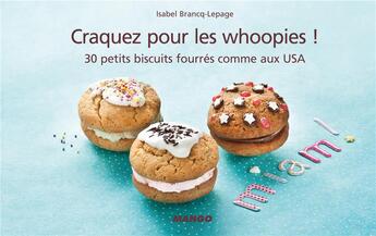 Couverture du livre « Craquez pour les woopies ! » de Isabel Brancq-Lepage aux éditions Mango