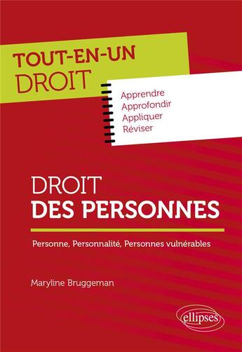 Couverture du livre « Droit des personnes : personne, personnalité, personnes vulnérables » de Maryline Bruggeman aux éditions Ellipses