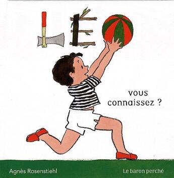 Couverture du livre « Léo » de Agnes Rosenstiehl aux éditions Le Baron Perche