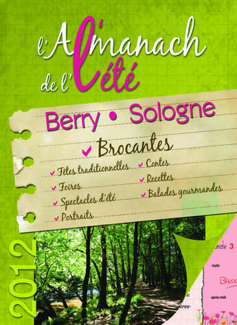 Couverture du livre « L'almanach de l'été 2012 ; Berry, Sologne » de  aux éditions Communication Presse Edition