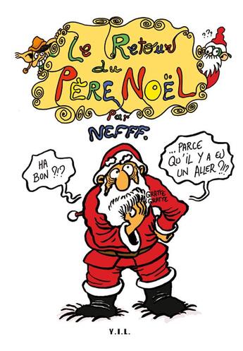 Couverture du livre « Le retour du pere noel » de Emmanuel Durand aux éditions Yil