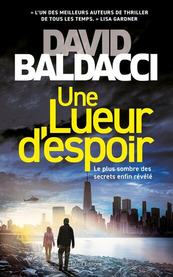 Couverture du livre « Une lueur d'espoir » de David Baldacci aux éditions Talent Editions