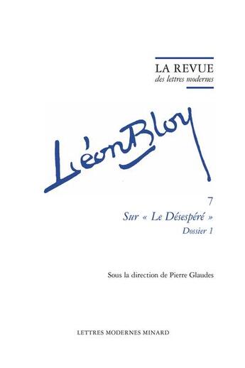 Couverture du livre « La revue des lettres modernes - sur le desespere . dossier 1 » de  aux éditions Classiques Garnier