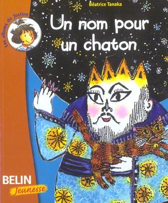 Couverture du livre « Un nom pour un chaton » de Tanaka Beatrice aux éditions Belin Education