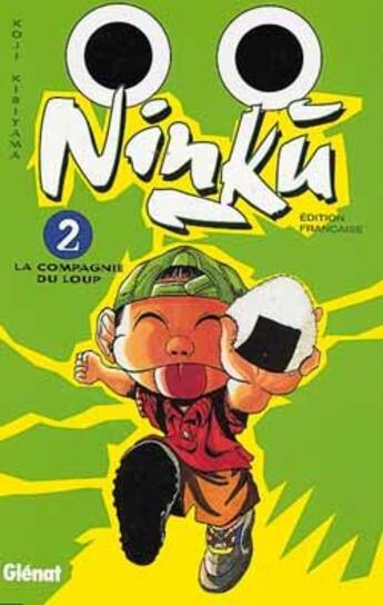 Couverture du livre « Ninku Tome 2 ; la compagnie du loup » de Koji Kiriyama aux éditions Glenat