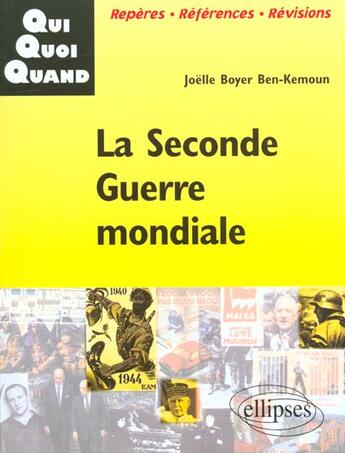 Couverture du livre « La seconde guerre mondiale » de Boyer-Ben Kemoun aux éditions Ellipses