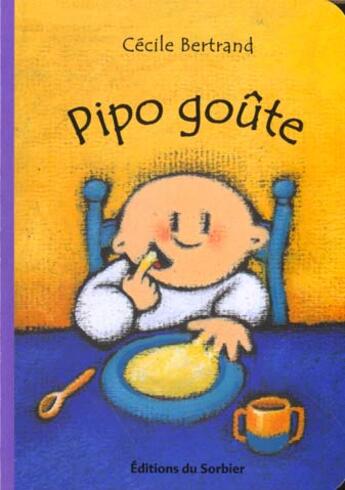 Couverture du livre « Pipo Goute » de Bertrand Cecile aux éditions Le Sorbier