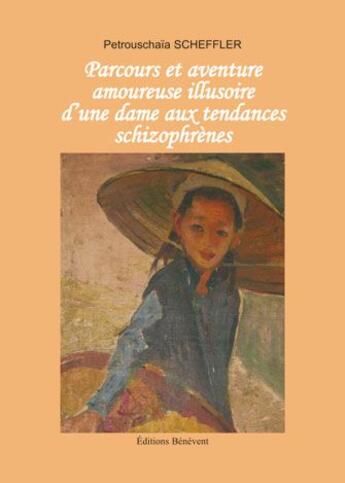 Couverture du livre « Parcours Et Aventure Amoureuse  Illusoir » de Scheffler aux éditions Benevent