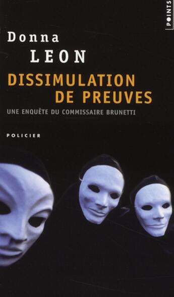 Couverture du livre « Dissimulation de preuves » de Donna Leon aux éditions Points