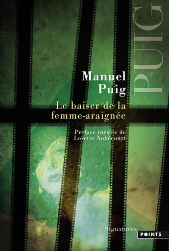 Couverture du livre « Le baiser de la femme-araignée » de Manuel Puig aux éditions Points