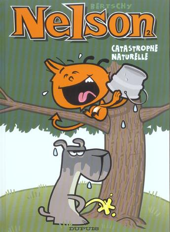 Couverture du livre « Nelson Tome 2 : catastrophe naturelle » de Christophe Bertschy aux éditions Dupuis