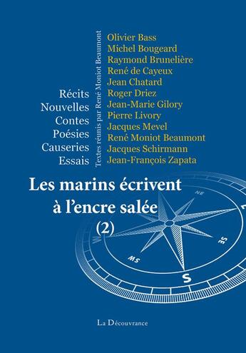 Couverture du livre « Les marins écrivent à l'encre salée (2) » de  aux éditions La Decouvrance