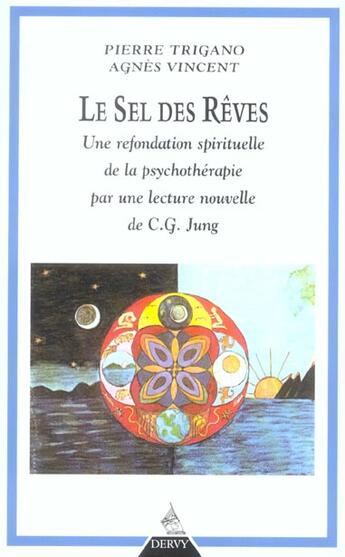 Couverture du livre « Le sel des reves » de Pierre Trigano aux éditions Dervy