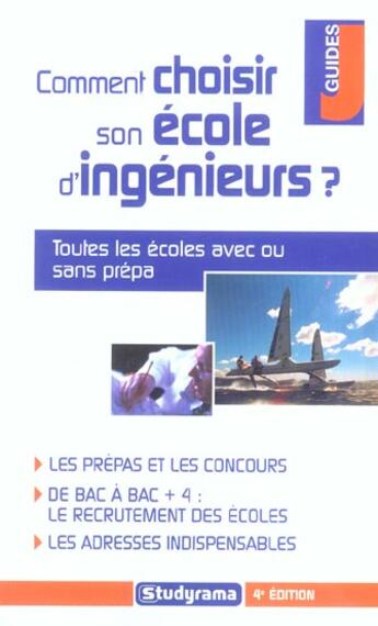 Couverture du livre « Comment choisir son ecole d'ingenieurs ? (édition 2005) » de Jouan aux éditions Studyrama