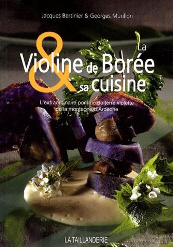 Couverture du livre « La violine de Borée » de J. Bertinier et G. Muril aux éditions La Taillanderie