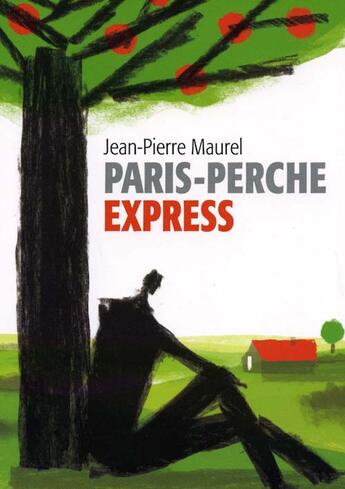 Couverture du livre « Paris-perche express » de Maurel aux éditions Etrave